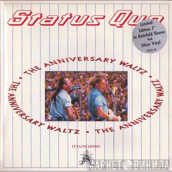 Status Quo - The Anniversary Waltz