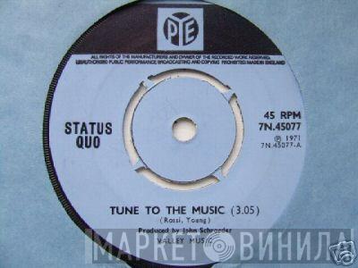 Status Quo - Tune To The Music