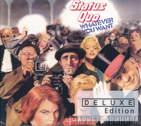  Status Quo  - Whatever You Want