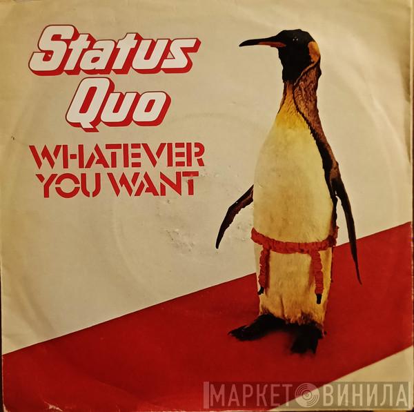 Status Quo - Whatever You Want