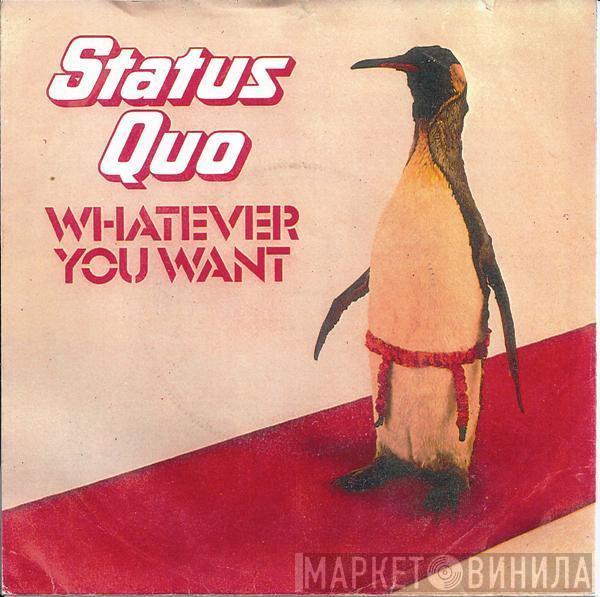 Status Quo - Whatever You Want