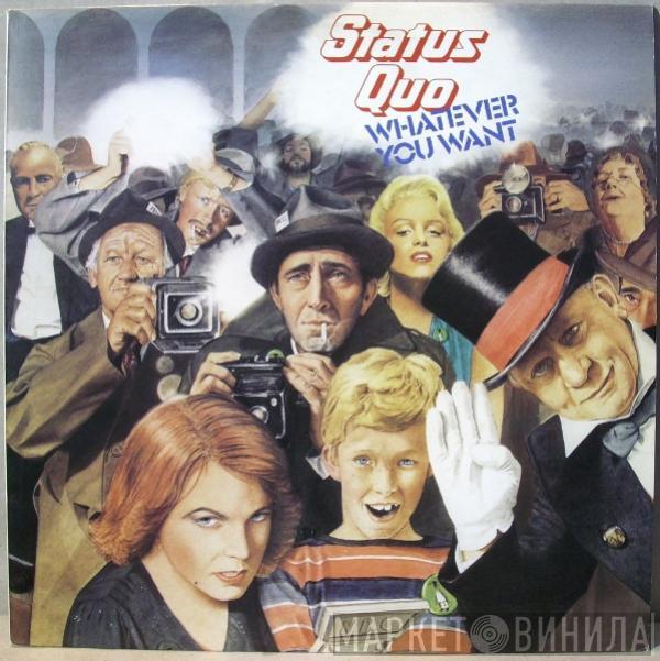 Status Quo - Whatever You Want