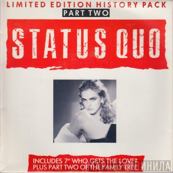 Status Quo - Who Gets The Love? - Limited Edition History Pack Part Two