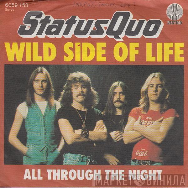  Status Quo  - Wild Side Of Life