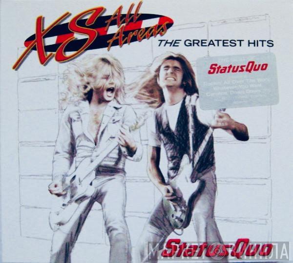 Status Quo - XS All Areas (The Greatest Hits)
