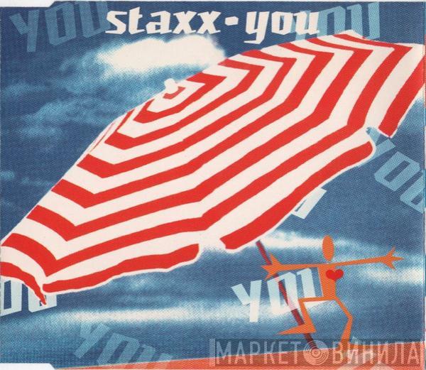 Staxx - You