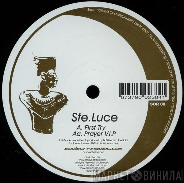 Ste.Luce, Nicolas Plésel - First Try / Prayer V.I.P