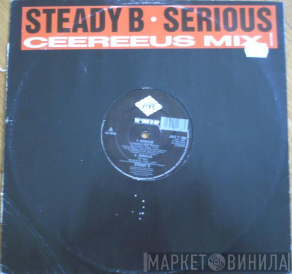 Steady B - Serious