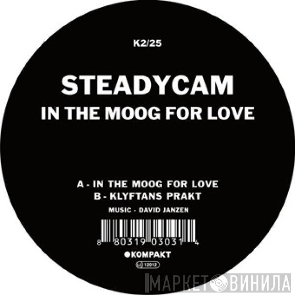 Steadycam - In The Moog For Love
