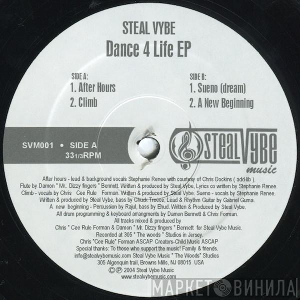 Steal Vybe - Dance 4 Life EP