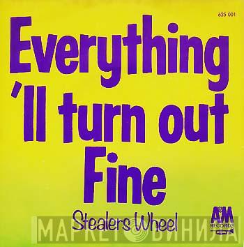  Stealers Wheel  - Everything'll Turn Out Fine