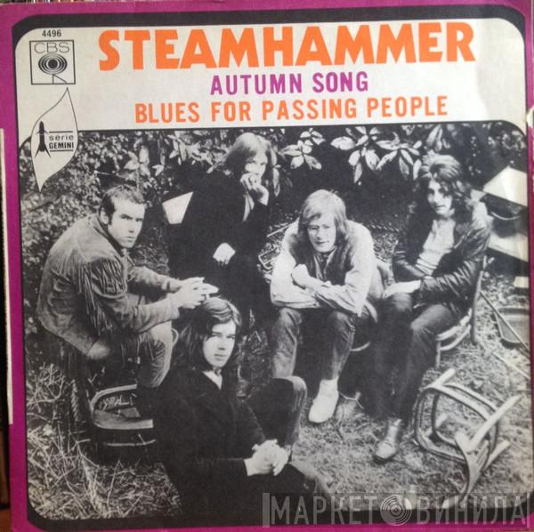  Steamhammer  - Autumn Song / Blues For Passing People