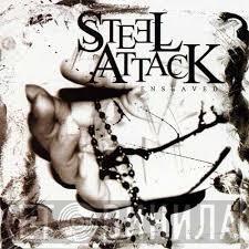 Steel Attack - Enslaved
