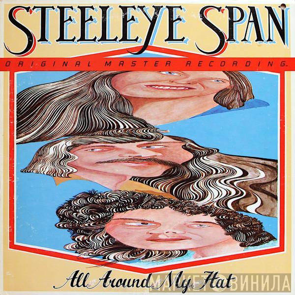  Steeleye Span  - All Around My Hat