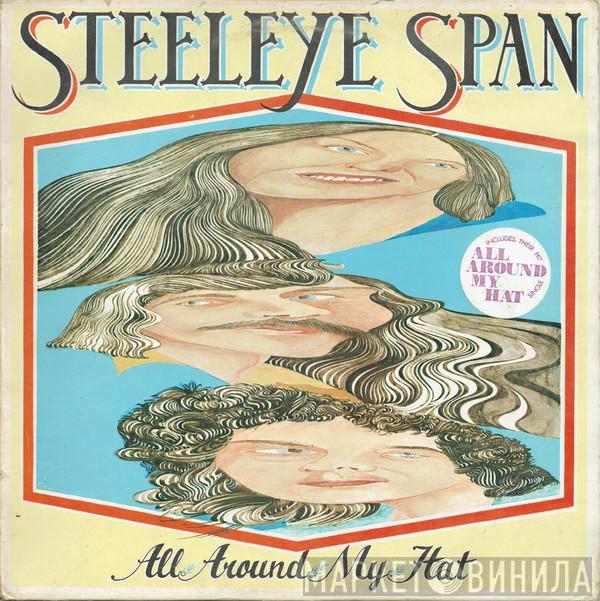 Steeleye Span - All Around My Hat