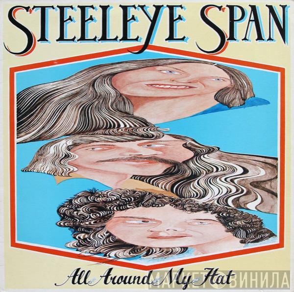 Steeleye Span - All Around My Hat