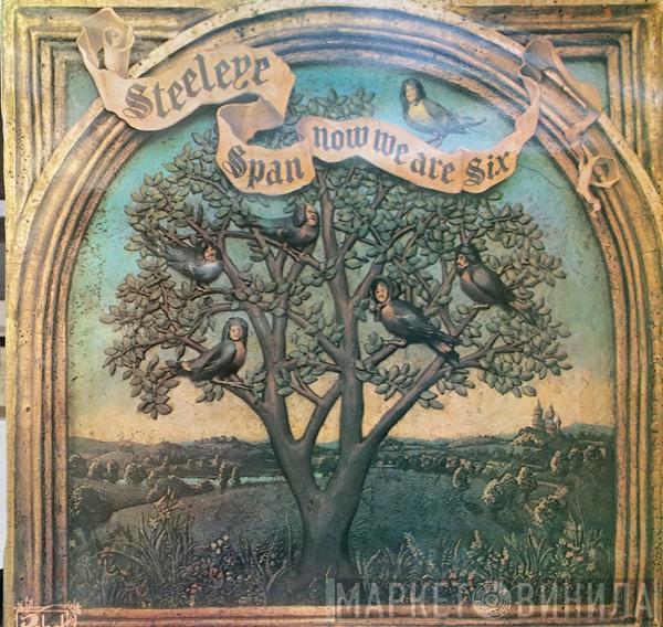  Steeleye Span  - Now We Are Six
