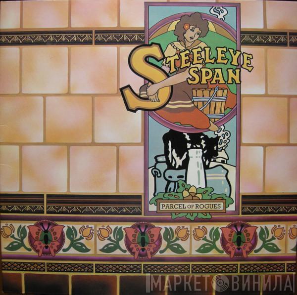 Steeleye Span - Parcel Of Rogues