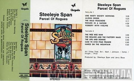  Steeleye Span  - Parcel Of Rogues