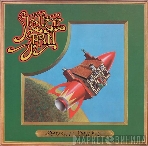 Steeleye Span - Rocket Cottage