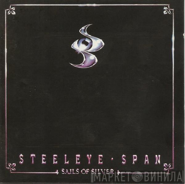  Steeleye Span  - Sails Of Silver