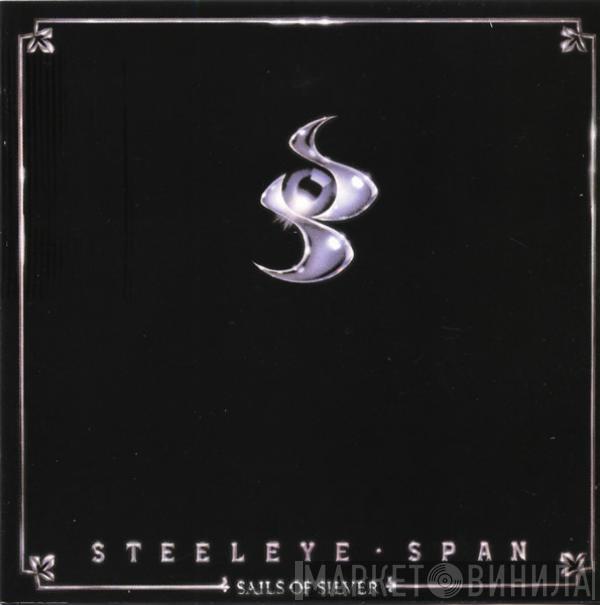  Steeleye Span  - Sails Of Silver