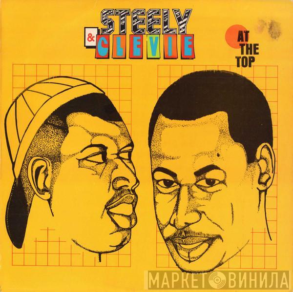 Steely & Clevie - At The Top