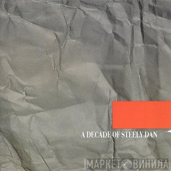 Steely Dan - A Decade Of Steely Dan (The Best of Steely Dan)