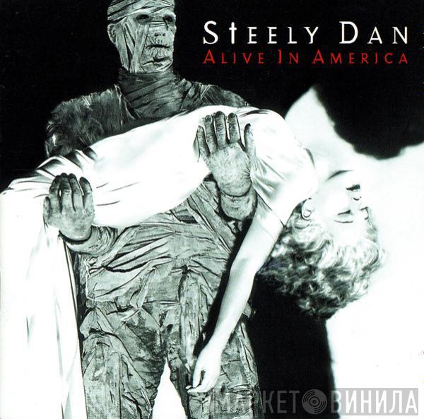 Steely Dan - Alive In America