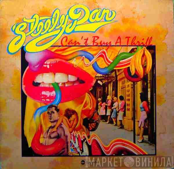  Steely Dan  - Can't Buy A Thrill