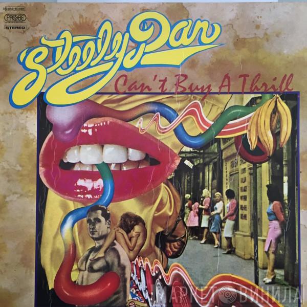  Steely Dan  - Can't Buy A Thrill