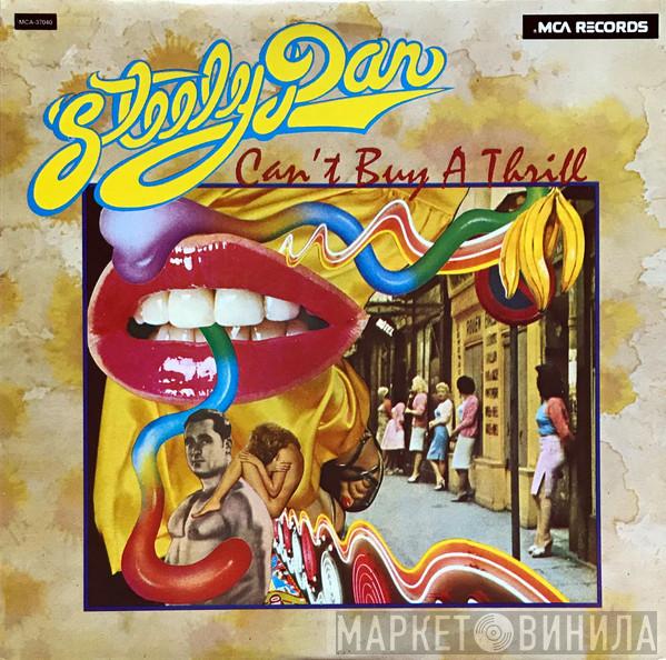  Steely Dan  - Can't Buy A Thrill