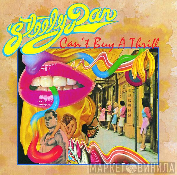  Steely Dan  - Can't Buy A Thrill