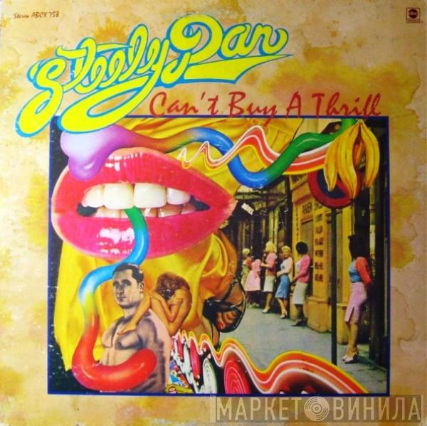  Steely Dan  - Can't Buy A Thrill