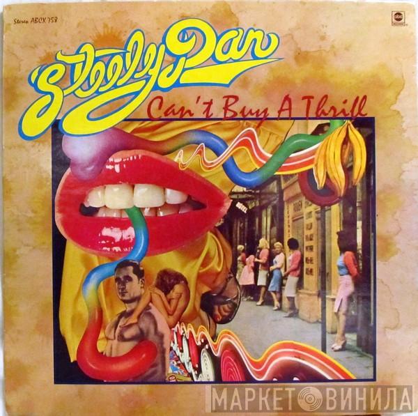  Steely Dan  - Can't Buy A Thrill