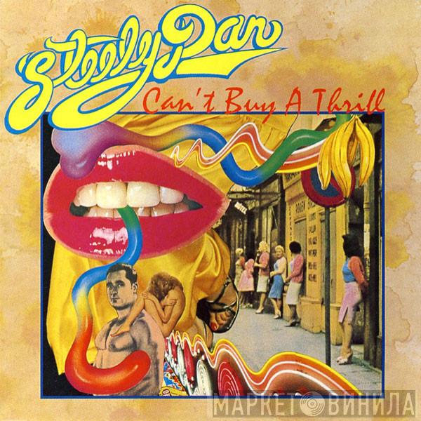  Steely Dan  - Can't Buy A Thrill