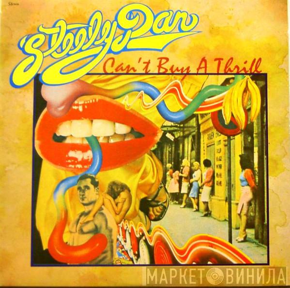  Steely Dan  - Can't Buy A Thrill