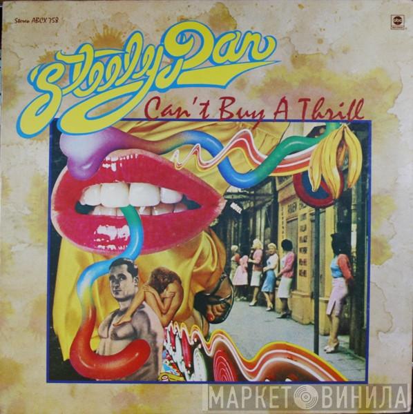  Steely Dan  - Can't Buy A Thrill