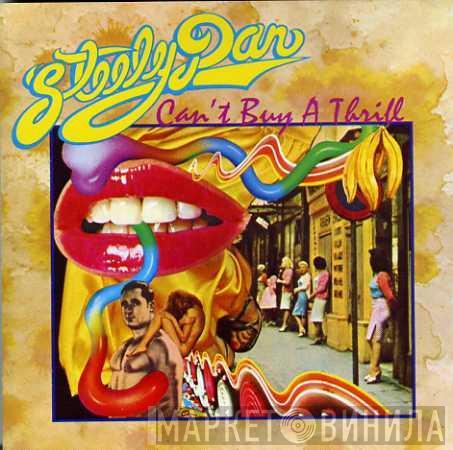  Steely Dan  - Can't Buy A Thrill