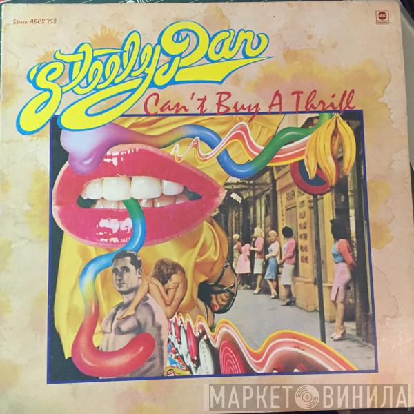  Steely Dan  - Can't Buy A Thrill