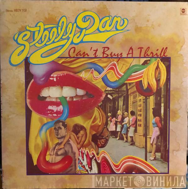  Steely Dan  - Can't Buy A Thrill