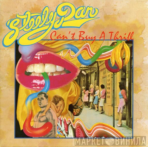  Steely Dan  - Can't Buy A Thrill