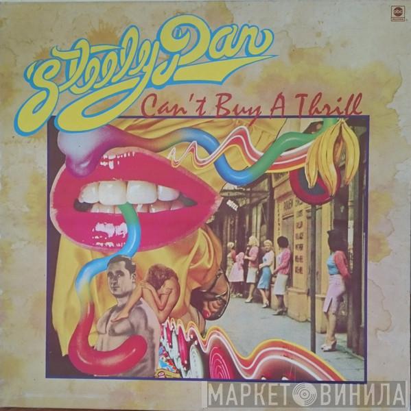  Steely Dan  - Can't Buy A Thrill