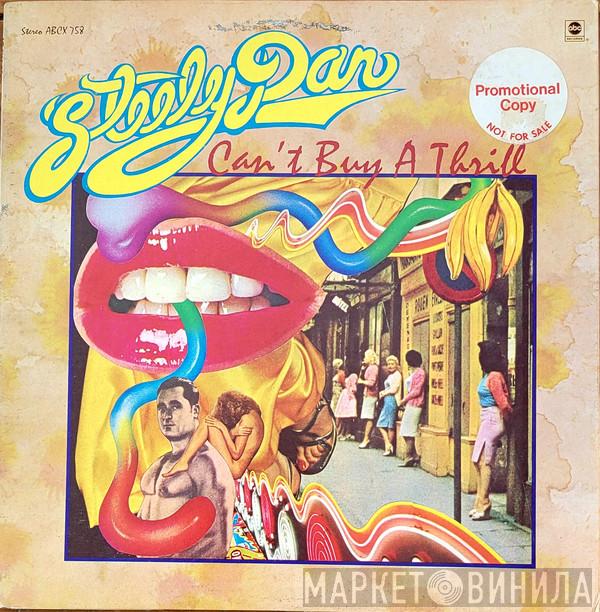  Steely Dan  - Can't Buy A Thrill