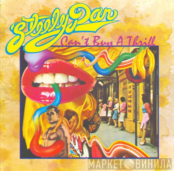  Steely Dan  - Can't Buy A Thrill