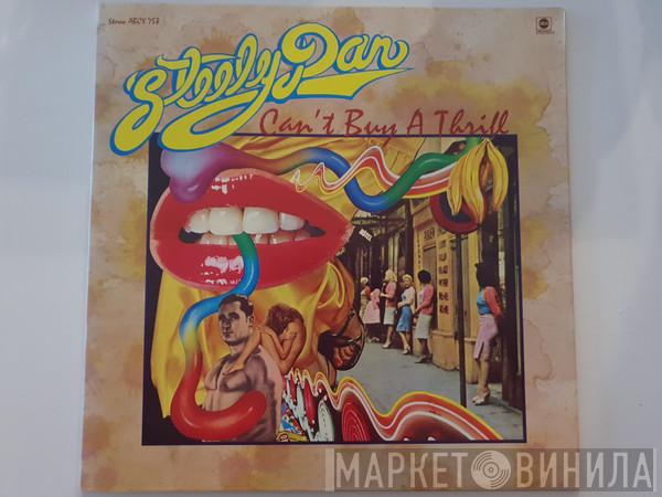  Steely Dan  - Can't Buy A Thrill