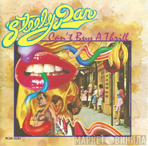  Steely Dan  - Can't Buy A Thrill