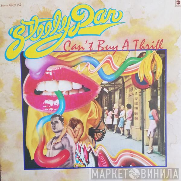  Steely Dan  - Can't Buy A Thrill