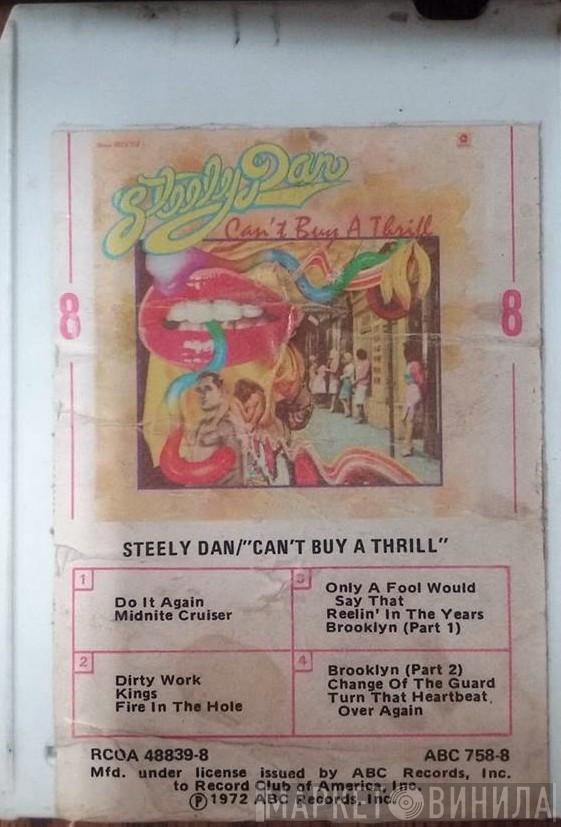  Steely Dan  - Can't Buy A Thrill