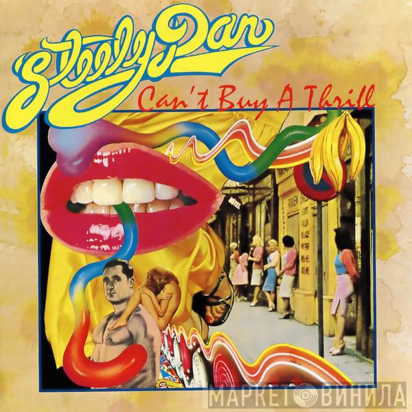  Steely Dan  - Can't Buy A Thrill